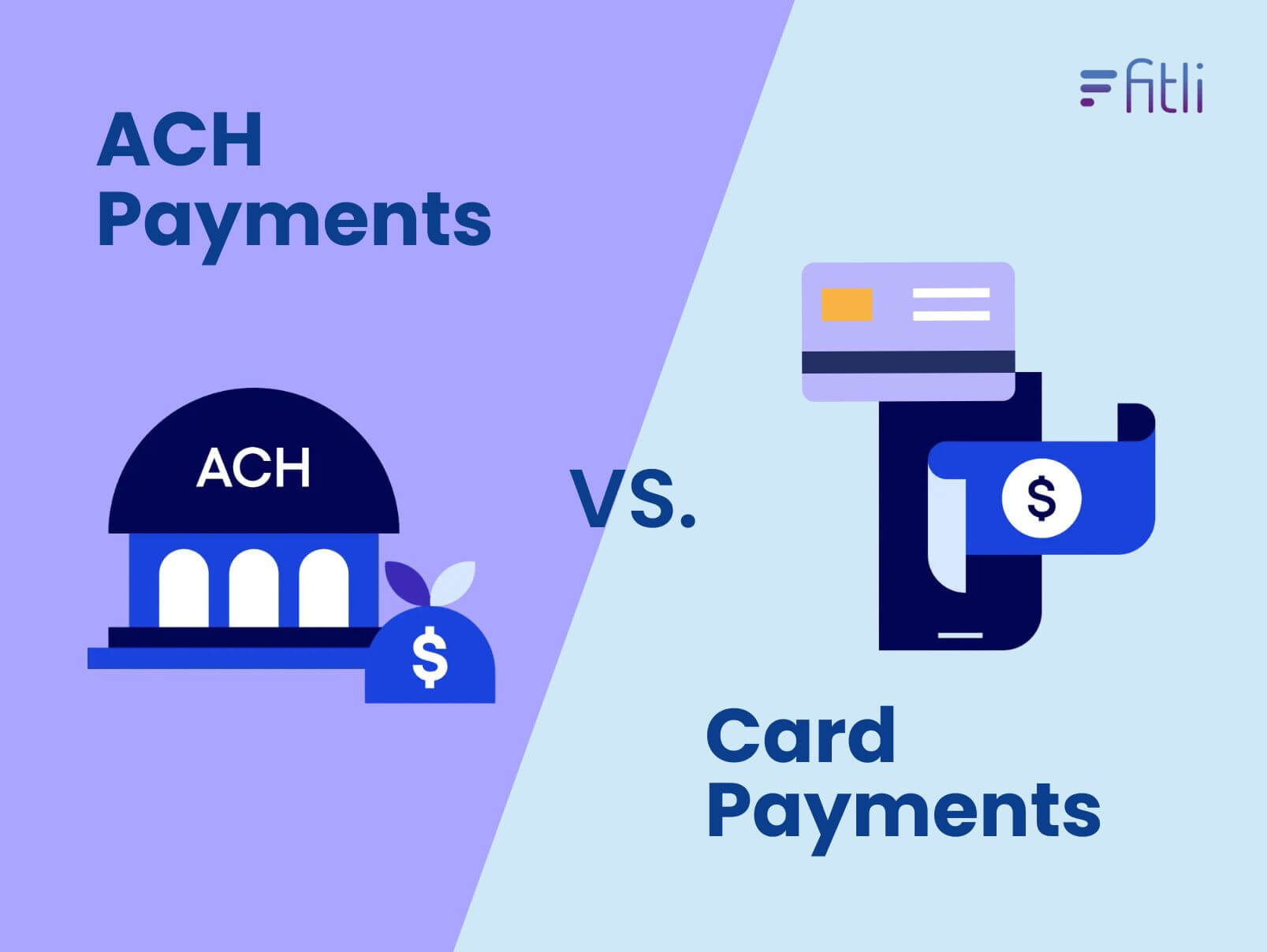 ACH vs. Card Payments: Save More & Boost Flexibility